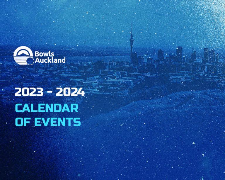 Calendar of Events for the new season Bowls Auckland